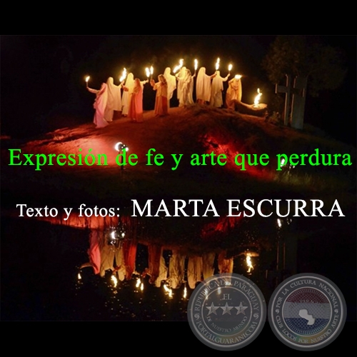 Expresin de fe y arte que perdura - Texto y fotos: MARTA ESCURRA - Ao 2013